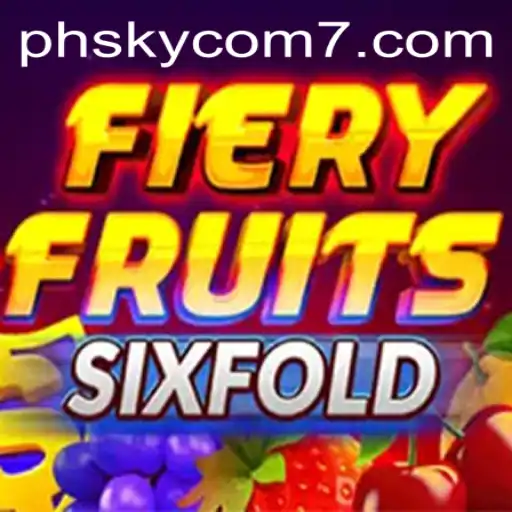 FieryFruitsSixFold: A Thrilling Gaming Experience