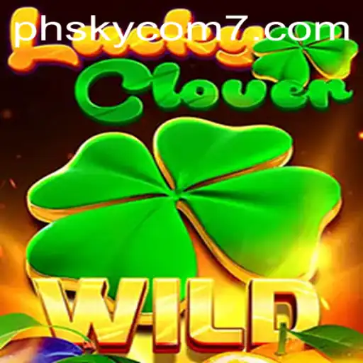 Discover the Thrill of LuckyClover: A Comprehensive Guide