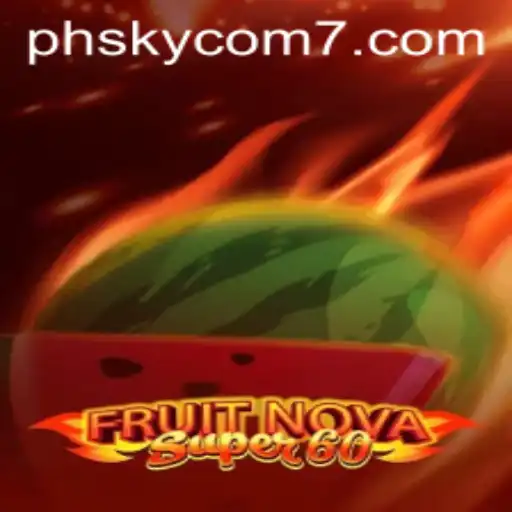 FruitNovaSuper60: A Comprehensive Guide to the Vibrant World of Slot Gaming