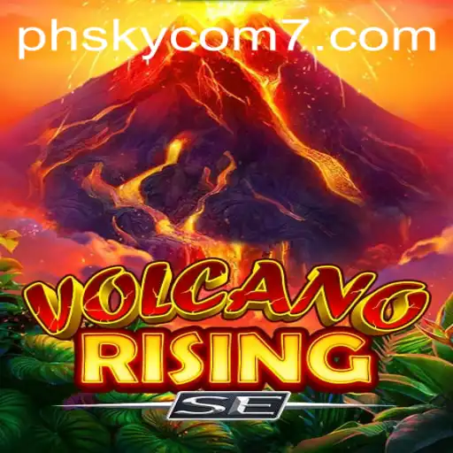 Unveiling VolcanoRisingSE: The Ultimate Adventure Awaits