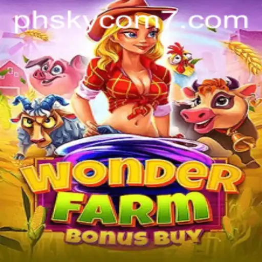 Explore the Thrilling World of WonderFarmBonusBuy Gaming Experience