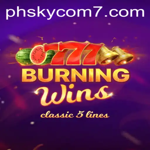 Exploring the Thrill of BurningWins and the Fascinating World of phsky com