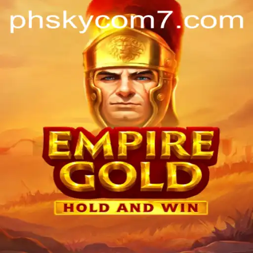 EmpireGold: A Comprehensive Guide to Conquer the Virtual Realm