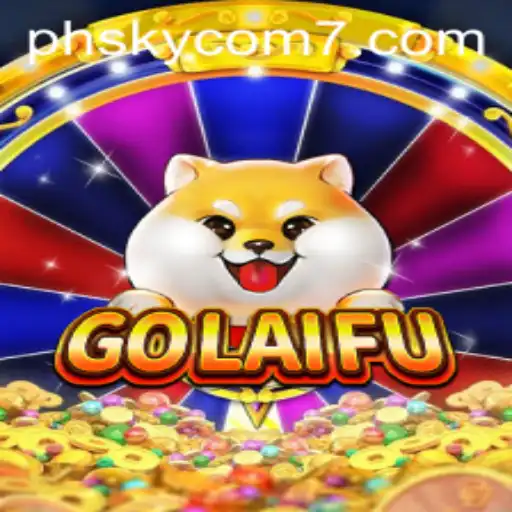 GoLaiFu: A Comprehensive Guide to the New Gaming Sensation